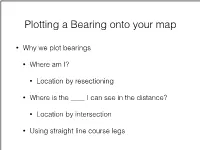 Plotting a Bearing Onto Your Map