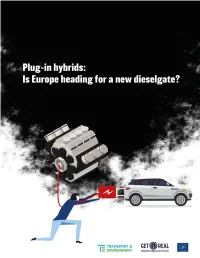 Plug-In Hybrids As Measured on T&E’S Tests
