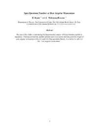 Spin Quantum Number Or Rest Angular Momentum