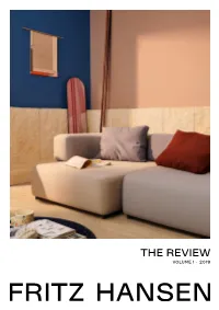 THE REVIEW VOLUME 1 ∙ 2019 Living out of the Ordinary Sculpting with Comfort Sculpting with EDITORIAL