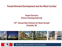 Transit-Oriented Development and the West Corridor