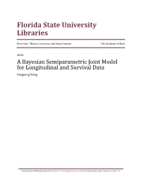 A Bayesian Semiparametric Joint Model for Longitudinal and Survival Data (Grant Title: Smart Early Screening for Autism and Communication Disorders in Primary Care)
