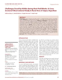 Challenges Faced by Ashas During Their Field Works: a Cross Sectional Observational Study in Rural Area of Jaipur, Rajasthan