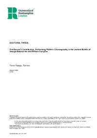 DOCTORAL THESIS the Dancer's Contribution: Performing Plotless