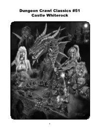 Dungeon Crawl Classics #51: Castle Whiterock