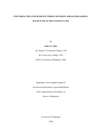 Exploring the Convienience Versus Necessity Debate Regarding