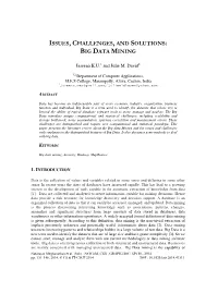 Issues, Challenges, and Solutions: Big Data Mining