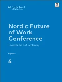 Nordic Future of Work Conference Towards the ILO Centenary