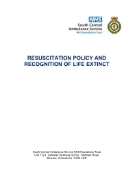 Resuscitation Policy and Recognition of Life Extinct