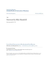 Statement by Mike Mansfield Mike Mansfield 1903-2001