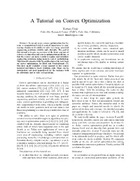 A Tutorial on Convex Optimization