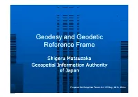 Geodesy and Geodetic Reference Frame