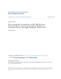 Increasing the Sensitivity of the Michelson Interferometer Through Multiple Reflection Woonghee Youn