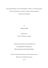 Revealing Willingness to Pay and Willingness to Work to Avoid Deforestation