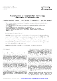 Rotation Period and Magnetic Field Morphology of the White Dwarf WD