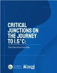 Critical Junctions on the Journey to 1.5°C: the Decisive Decade