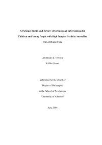 Literature Review, an Extensive Internet Search of Care and Service Options and a Review of Program Information Wherever This Was Available