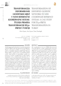 Transformation of DISTORTED GEODETIC