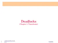 Deadlocks (Chapter 3, Tanenbaum)