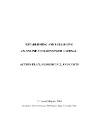 Establishing and Publishing an Online Peer-Reviewed Journal 2 Action Plan, Resourcing, and Costs Table of Contents