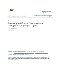 Evaluating the Effects of Counterterrorism Strategies on Insurgency in Nigeria Bowie Sonnie Bowei Walden University
