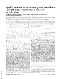 Specific Treatment of Autoimmunity with Recombinant Invariant Chains in Which CLIP Is Replaced by Self-Epitopes