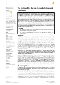 The Decline of the Knysna Elephants: Pattern and AUTHORS: Hypotheses Lizette Moolman1 2 Sam M