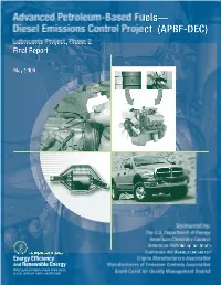 Advanced Petroleum-Based Fuels -- Diesel Emissions Control Project