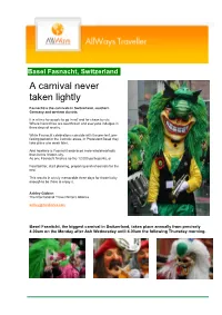 Fasnacht in Basel Is Not to Be Taken Lightly