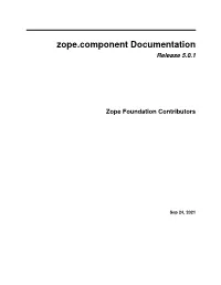 Zope.Component Documentation Release 5.0.1