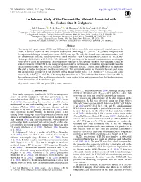 An Infrared Study of the Circumstellar Material Associated with the Carbon Star R Sculptoris