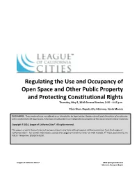 Regulating the Use and Occupancy of Open Space and Other Public Property and Protecting Constitutional Rights Thursday, May 5, 2016 General Session; 2:15 – 4:15 P.M