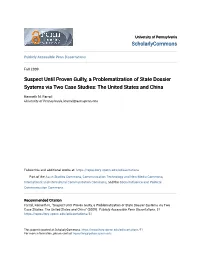Suspect Until Proven Guilty, a Problematization of State Dossier Systems Via Two Case Studies: the United States and China