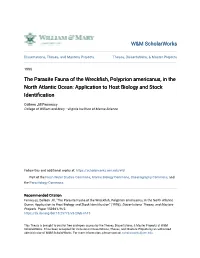 The Parasite Fauna of the Wreckfish, Polyprion Americanus, in the North Atlantic Ocean; Application to Host Biology and Stock Identification Introduction