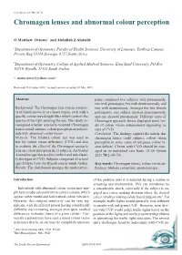 Chromagen Lenses and Abnormal Colour Perception