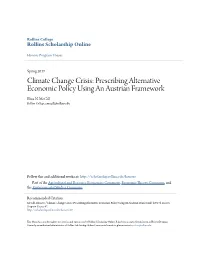 Climate Change Crisis: Prescribing Alternative Economic Policy Using an Austrian Framework Elina N