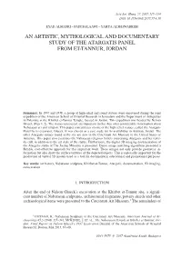 An Artistic, Mythological and Documentary Study of the Atargatis Panel from Et-Tannur, Jordan