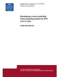 Developing a Voice-Controlled Home-Assisting System for KTH Live-In Labs