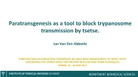 Paratransgenesis As a Tool to Block Trypanosome Transmission by Tsetse