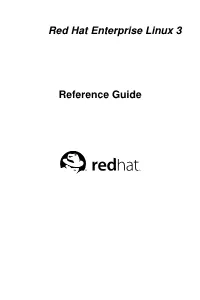 Red Hat Enterprise Linux 3 Reference Guide