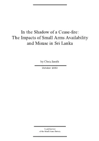 The Impacts of Small Arms Availability and Misuse in Sri Lanka