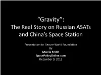 The Real Story on Russian Asats and China's Space Station