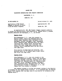 BEFORE the WASHINGTON METROPOLITAN AREA TRANSIT COMMISSION WASHINGTON, D. C. ORDER NO. 543 in the MATTER OF: Application Of
