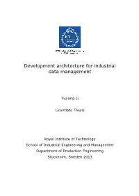 Development Architecture for Industrial Data Management