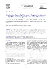 Lepidium Meyenii Walp.) and Its Adulterants by a DNA-Barcoding Approach Based on the ITS Sequence