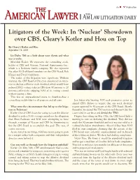 'Nuclear' Showdown Over CBS, Cleary's Kotler and Hou On