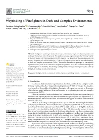 Wayfinding of Firefighters in Dark and Complex Environments