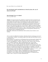 1 Decentralization and Centralization in a Federal System : the Case Of