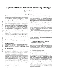 A Queue-Oriented Transaction Processing Paradigm