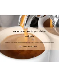 An Introduction to Percolation
